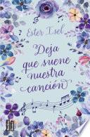 Deja que suene nuestra canción