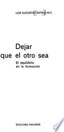 Dejar que el otro sea