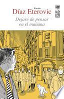 Dejaré de pensar en el mañana