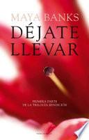 Dejate llevar / Letting Go
