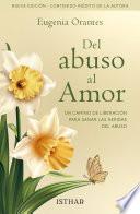 Del abuso al Amor