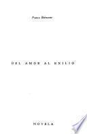 Del amor al exilio