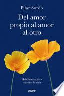 del Amor Propio Al Amor Al Otro