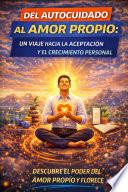 Del Autocuidado al Amor Propio