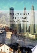 Del campo a la ciudad