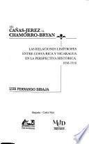 Del Cañas-Jerez al Chamorro-Bryan