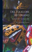 Del folklore asturiano: Mitos, supersticiones, costumbres