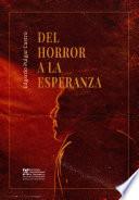 Del horror a la esperanza