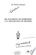 Del juramento de Maimonides a la declaración de Helsinki