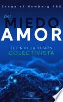 Del Miedo al Amor