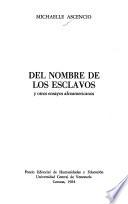 Del nombre de los esclavos y otros ensayos afroamericanos
