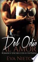 Del Odio al Amor