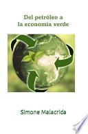 Del petróleo a la economía verde