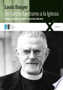 Del protestantismo a la Iglesia
