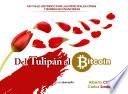Del tulipán al bitcoin