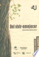 Del vivir-envejecer