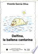 Delfina, la ballena cantarina