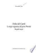 Delia del Carril, la mujer argentina del poeta Neruda