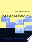 Deliberative Democracy