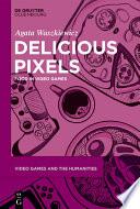 Delicious Pixels