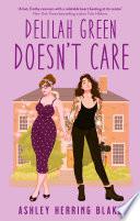 Delilah Green Doesn't Care