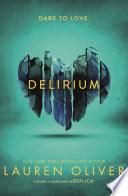 Delirium (Delirium Trilogy 1)