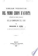 Delle vicende del primo Corpo d'Armata durante il primo periodo della campagna del 1866. [With a map.]