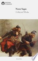 Delphi Collected Norse Sagas (Illustrated)