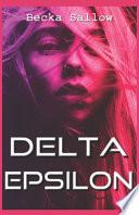 Delta Epsilon