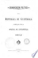 Demarcación política de la República de Guatemala