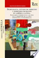 Democracia, estado de derecho y derechos humanos en América Latina