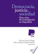 Democracia, justicia y sociedad