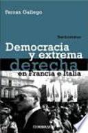Democracia y extrema derecha en Francia e Italia