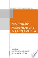 Democratic Accountability in Latin America