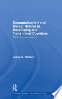 Democratization and Market Reform in Developing and Transitional Countries