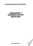 Demografía y epidemiología en Costa Rica