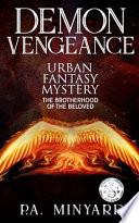 Demon Vengeance: Urban Fantasy Mystery