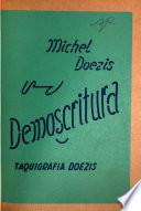 Demoscritura, o taquigrafía estenofónica doezis