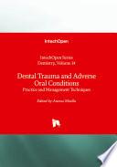 Dental Trauma and Adverse Oral Conditions