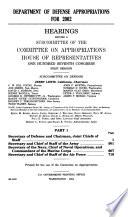 Department of Defense Appropriations for 2002: Secretary of Defense and Chairman, Joint Chiefs of Staff