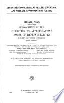 Departments of Labor, and Health, Education, and Welfare for 1962