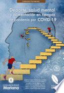 Deporte, salud mental y alimentación en tiempos de pandemia por COVID-19