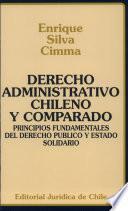 Derecho administrativo chileno y comparado