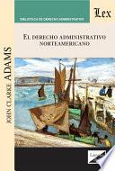 Derecho administrativo norteamericano