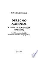 Derecho ambiental y temas de sociología ambiental