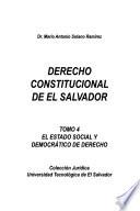 Derecho constitucional de El Salvador: El estado social y democrático de derecho