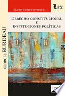 Derecho constitucional e instituciones políticas