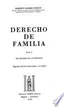 Derecho de familia: Del régimen de las personas