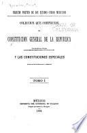 Derecho político de los Estados-Unidos Mexicanos. Colección que comprende la Constitución General de la República