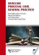 Derecho procesal civil general práctico